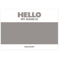Hello My Name is Stickers Grey Inverted (50 pcs.) image 0